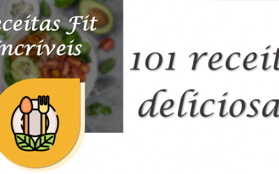 101 Receitas de lanches fit